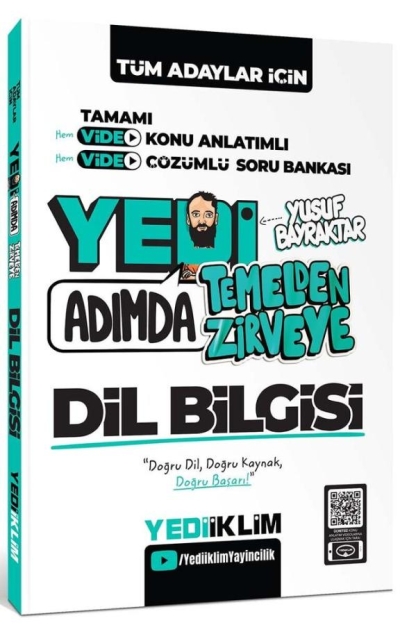 Tüm Adaylar İçin Yedi Adımda Temelden Zirveye Dil Bilgisi Video Konu Anlatımlı Video Çözümlü Soru Bankası Yediiklim Yayınları Fotokopi GO - Tüm Sınavlarda Daha İleriye