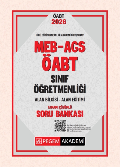 2026 MEB AGS ÖABT Sınıf Öğretmenliği (ALAN BİLGİSİ- ALAN EĞİTİMİ) Tamamı Çözümlü Soru Bankası Pegem Akademi Fotokopi GO - Tüm Sınavlarda Daha İleriye