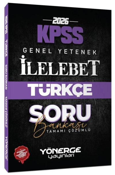 2026 KPSS Türkçe İlelebet Soru Bankası Çözümlü Yönerge Yayınları Fotokopi GO - Tüm Sınavlarda Daha İleriye
