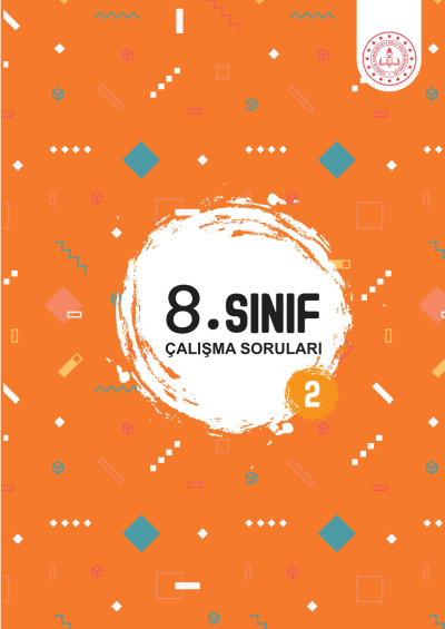 8. Sınıf Çalışma Soruları 2. Kitap Fotokopi GO - Tüm Sınavlarda Daha İleriye