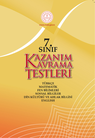 7. Sınıf Kazanım Kavrama Testleri (Tüm Dersler) Fotokopi GO - Tüm Sınavlarda Daha İleriye