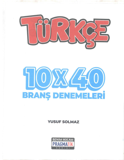 TYT Çevir Matematik 10 Deneme Çevir Türkçe 10 Deneme Pragmatik Serisi Fotokopi GO - Tüm Sınavlarda Daha İleriye