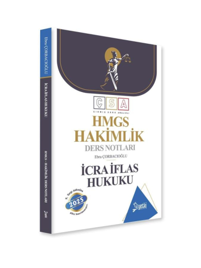 ÇSA İcra İflas Hukuku Hakimlik Ders Notları Yetki Yayınları 2024 Fotokopi GO - Tüm Sınavlarda Daha İleriye