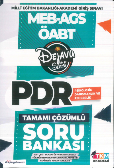 2025 ÖABT Psikolojik Danışmanlık ve Rehberlik DEJAVU Soru Bankası TKM Akademi Fotokopi GO - Tüm Sınavlarda Daha İleriye