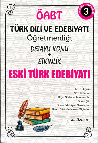 ESKİ TÜRK EDEBİYATI DETAYLI KONU + ETKİNLİK Fotokopi GO - Tüm Sınavlarda Daha İleriye