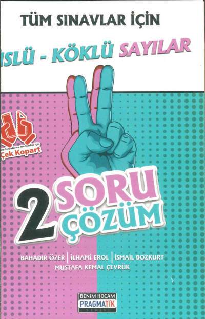 ÜSLÜ KÖKLÜ SAYILAR 2 SORU 2 ÇÖZÜM FASİKÜL Fotokopi GO - Tüm Sınavlarda Daha İleriye