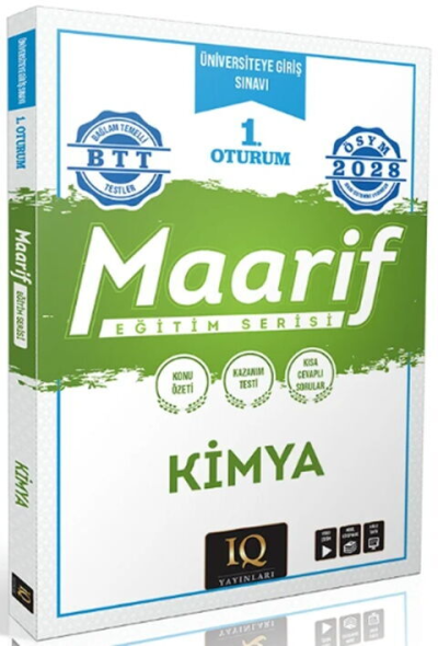 2028 YKS TYT Kimya Maarif Eğitim Serisi 1. Oturum IQ Yayınları Fotokopi GO - Tüm Sınavlarda Daha İleriye