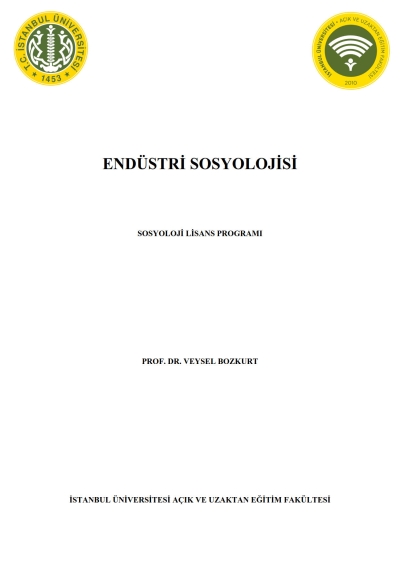 Endüstri Sosyolojisi Fotokopi GO - Tüm Sınavlarda Daha İleriye