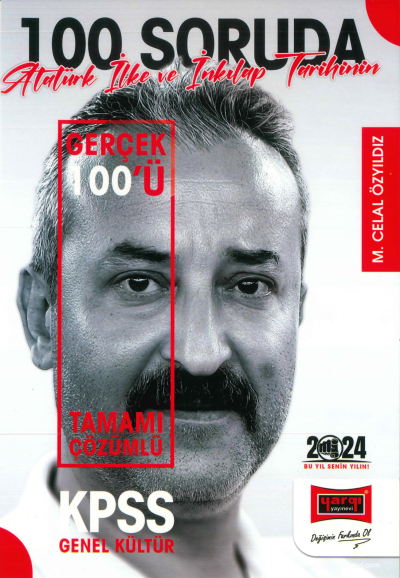 100 SORUDA ATATÜRK İNKILAP TARİHİNİN GERÇEK YÜZÜ TAMAMI ÇÖZÜMLÜ SORU BANKASI Fotokopi GO - Tüm Sınavlarda Daha İleriye