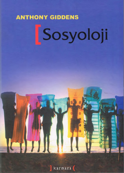Sosyoloji Anthony Giddens Fotokopi GO - Tüm Sınavlarda Daha İleriye
