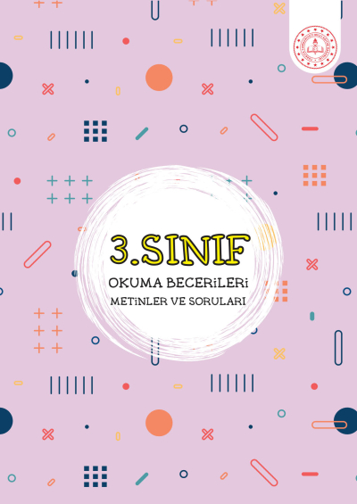 3. Sınıf Okuma Becerileri Metin ve Soruları Fotokopi GO - Tüm Sınavlarda Daha İleriye