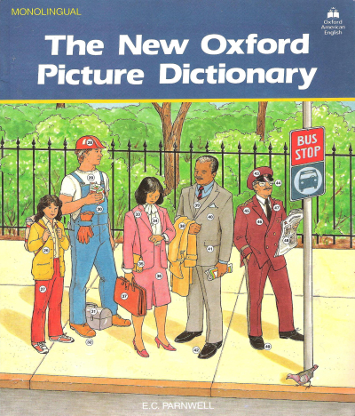 THE NEW OXFORD PICTURE DICTIONARY Fotokopi GO - Tüm Sınavlarda Daha İleriye
