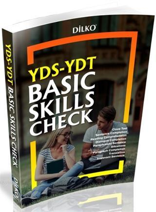 BASIC SKILLS CHECK YDS-YDT Fotokopi GO - Tüm Sınavlarda Daha İleriye