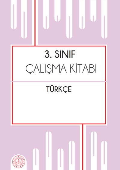3. Sınıf Türkçe Çalışma Kitabı Fotokopi GO - Tüm Sınavlarda Daha İleriye