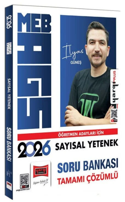 2026 MEB-AGS Öğretmen Adayları İçin Tamamı Çözümlü Sayısal Soru Bankası (İlyas Güneş) Yargı Yayınları
