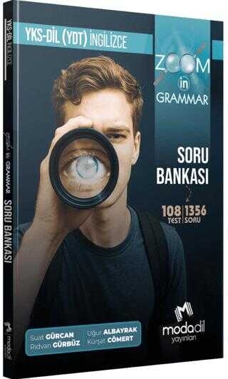 YKSDİL (YDT) - ZOOM IN GRAMMAR - SORU BANKASI Fotokopi GO - Tüm Sınavlarda Daha İleriye