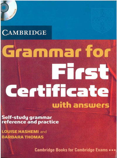 Cambridge Grammar for First Certificate Book with Answers Fotokopi GO - Tüm Sınavlarda Daha İleriye