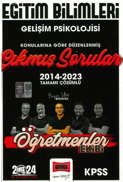 GELİŞİM PSİKOLOJİSİ 2014-2023 ÇIKMIŞ SORULAR TAMMAI ÇÖZÜMLÜ (ÖĞRETMENLER EKİBİ) Fotokopi GO - Tüm Sınavlarda Daha İleriye