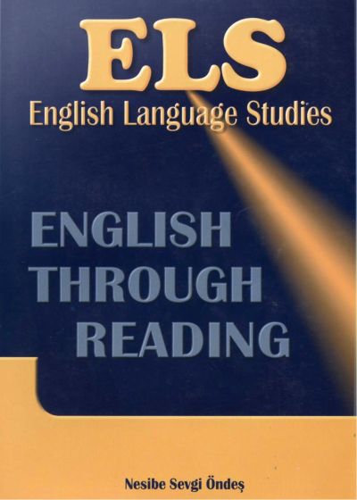 ENGLISH THROUGH READING Fotokopi GO - Tüm Sınavlarda Daha İleriye