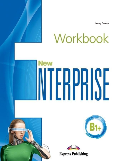 New Enterprise B1+ Workbook Fotokopi GO - Tüm Sınavlarda Daha İleriye