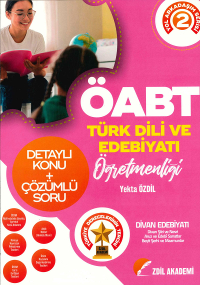 DETAYLI KONU + ÇÖZÜMLÜ SORU YEKTA ÖZDİL DİVAN EDEBİYATI Fotokopi GO - Tüm Sınavlarda Daha İleriye