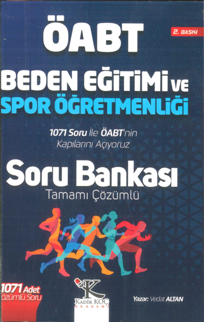 BEDEN EĞİTİMİ VE SPOR ÖÜRETMENLİĞİ 1071 TAMAMI ÇÖZÜMLÜ SORU BANKASI Fotokopi GO - Tüm Sınavlarda Daha İleriye