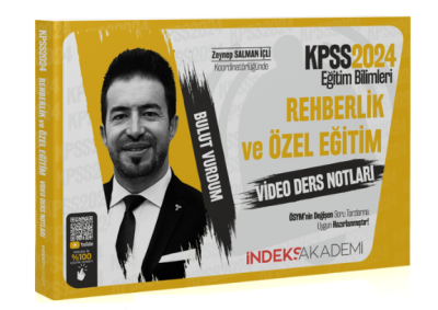 REHBERLİK VE ÖZEL EĞİTİM VİDEO DERS NOTLARI