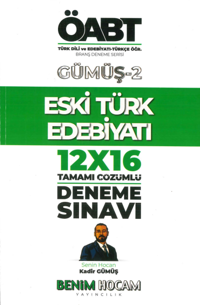 ESKİ TÜRK EDEBİYATI GÜMÜŞ-2 12x16 ÇÖZÜMLÜ DENEME Fotokopi GO - Tüm Sınavlarda Daha İleriye
