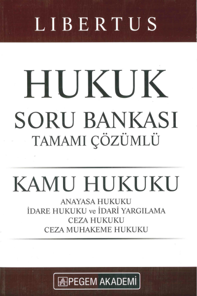 LIBERTUS HUKUK SORU BANKASI TAMAMI ÇÖZÜMLÜ Fotokopi GO - Tüm Sınavlarda Daha İleriye