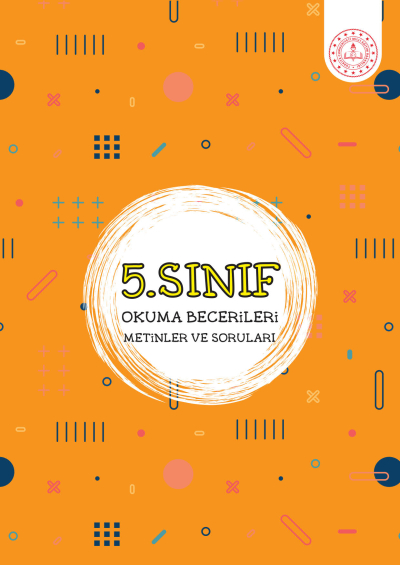 5. Sınıf Okuma Becerileri Metinler ve Soruları Fotokopi GO - Tüm Sınavlarda Daha İleriye