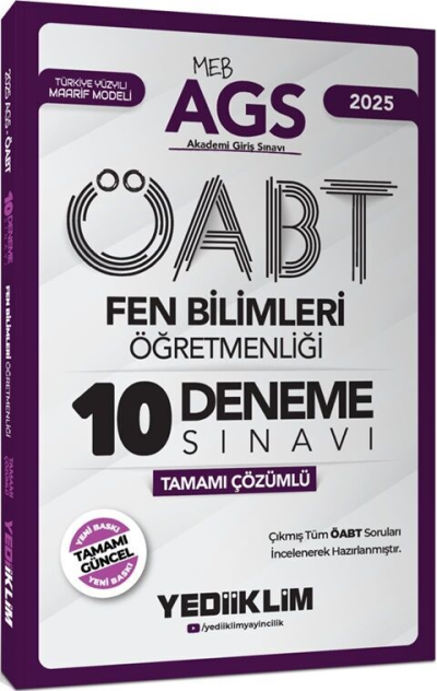 2025 MEB AGS ÖABT Fen Bilimleri Öğretmenliği Tamamı Çözümlü 10 Deneme Sınavı Yediiklim Yayınları Fotokopi GO - Tüm Sınavlarda Daha İleriye
