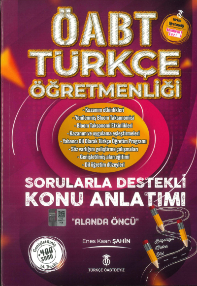 ÖABT TÜRKÇE SORULARLA DESTEKLİ KONU ANLATIMI ENES KAAN ŞAHİN Fotokopi GO - Tüm Sınavlarda Daha İleriye