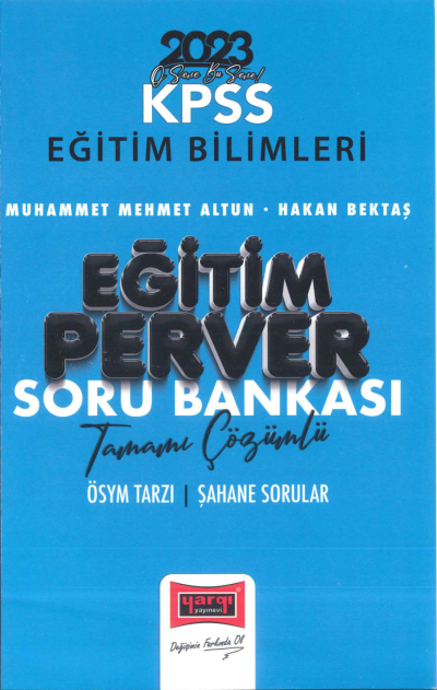 EĞİTİM PERVER TAMAMI ÇÖZÜMLÜ SORU BANKASI Fotokopi GO - Tüm Sınavlarda Daha İleriye
