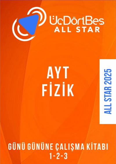 ALL STAR AYT FİZİK Günü Gününe Çalışma Kitabı (1-2-3 Hepsi Bir Arada) Fotokopi GO - Tüm Sınavlarda Daha İleriye