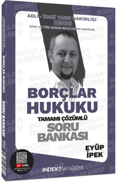 İndeks Akademi 2025 KPSS A Grubu Borçlar Hukuku Soru Bankası Çözümlü - Eyüp İpek İndeks Akademi Yayıncılık Fotokopi GO - Tüm Sınavlarda Daha İleriye