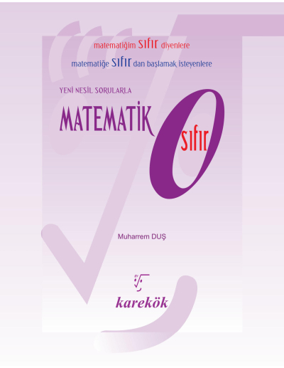 Matematik Sıfır Karekök Yayınları Fotokopi GO - Tüm Sınavlarda Daha İleriye