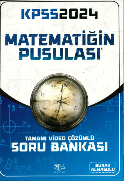 MATEMATİĞİN PUSULASI TAMAMI VİDEO ÇÖZÜMLÜ SORU BANKASI Fotokopi GO - Tüm Sınavlarda Daha İleriye