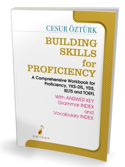 Building Skills For Proficiency Pelikan Yayınları Fotokopi GO - Tüm Sınavlarda Daha İleriye