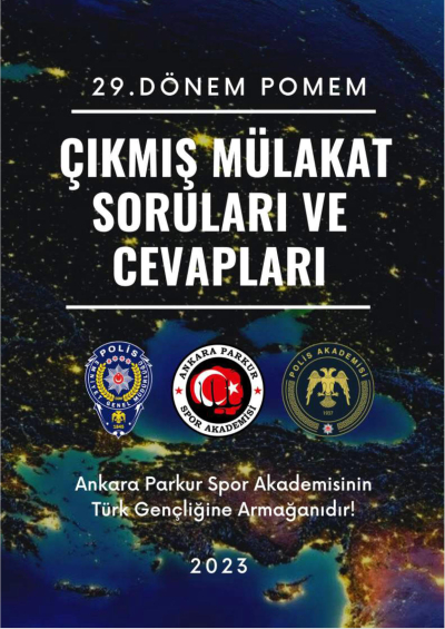 29. Dönem POMEM Çıkmış Mülakat Soruları ve Cevapları Fotokopi GO - Tüm Sınavlarda Daha İleriye