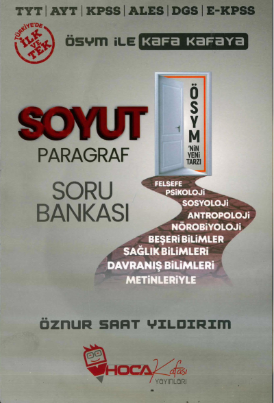 SOYUT PARAGRAF ÖSYM ile KAFA KAFAYA SORU BANKASI ÖZNUR SAAT YILDIRIM Fotokopi GO - Tüm Sınavlarda Daha İleriye