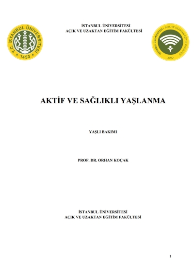 Aktif ve Sağlıklı Yaşlanma Fotokopi GO - Tüm Sınavlarda Daha İleriye