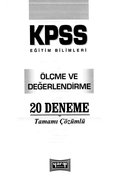 ÖLÇME DEĞERLENDİRME 20 Lİ DENEME Fotokopi GO - Tüm Sınavlarda Daha İleriye