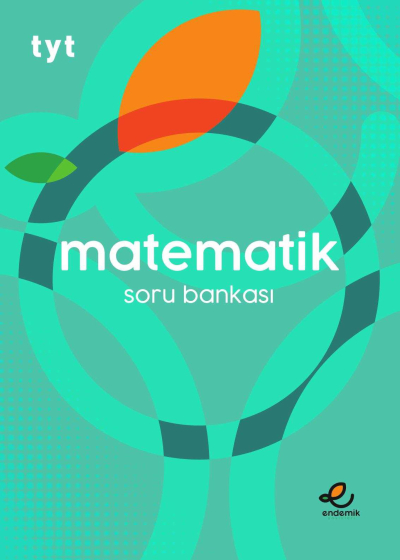 TYT MATEAMATİK SORU BANKASI Fotokopi GO - Tüm Sınavlarda Daha İleriye
