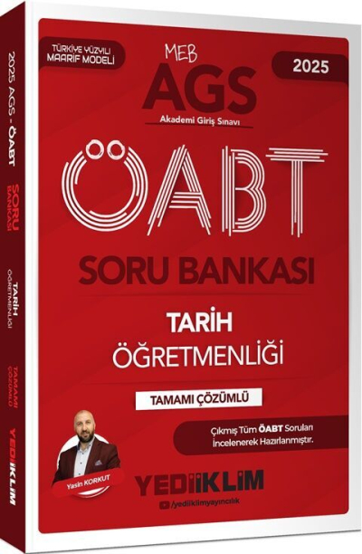 2025 MEB AGS ÖABT Tarih Öğretmenliği Tamamı Çözümlü Soru Bankası Yediiklim Yayınları Fotokopi GO - Tüm Sınavlarda Daha İleriye