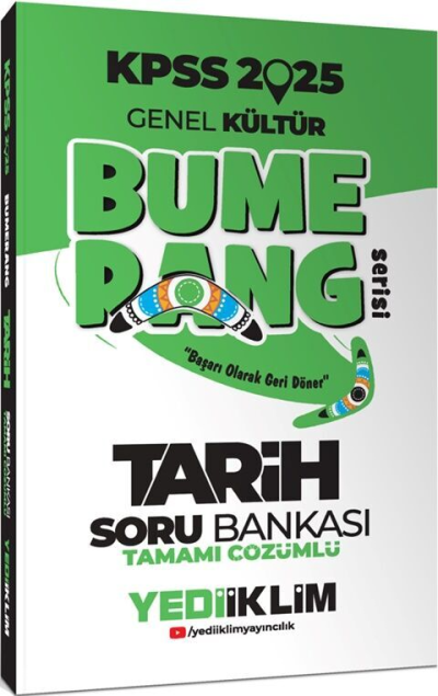 2025 KPSS Genel Kültür Bumerang Tarih Tamamı Çözümlü Soru Bankası Yediiklim Yayınları Fotokopi GO - Tüm Sınavlarda Daha İleriye