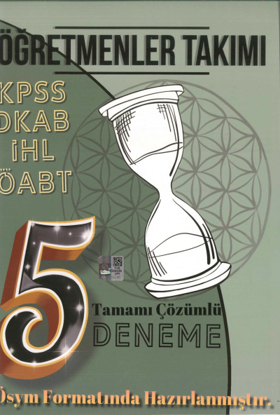 ÖĞRETMENLER TAKIMI DKAB İHL TAMAMI ÇÖZÜMLÜ 5 DENEME Fotokopi GO - Tüm Sınavlarda Daha İleriye
