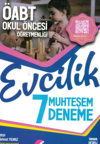 ÖABT OKUL ÖNCESİ ÖĞRETMENLİĞİ EVCİLİK 7 MUHTEŞEM DENEME Fotokopi GO - Tüm Sınavlarda Daha İleriye