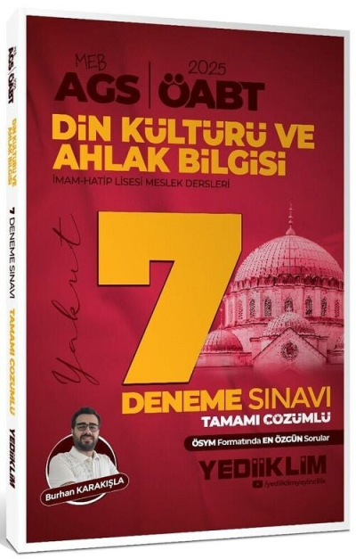2025 ÖABT MEB-AGS Din Kültürü ve Ahlak Bilgisi Öğretmenliği 7 Deneme Çözümlü - Burhan Karakışla Yediiklim Yayınları Fotokopi GO - Tüm Sınavlarda Daha İleriye