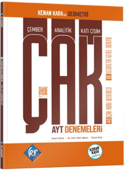 Kenan Kara İle ÇAK AYT Denemeleri KR Akademi Yayınları Fotokopi GO - Tüm Sınavlarda Daha İleriye