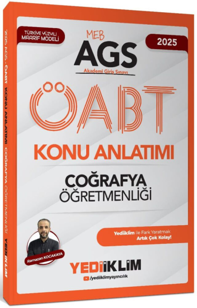 2025 MEB AGS ÖABT Coğrafya Öğretmenliği Konu Anlatımı Yediiklim Yayınları Fotokopi GO - Tüm Sınavlarda Daha İleriye